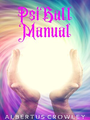 cover image of Psi Ball Manual